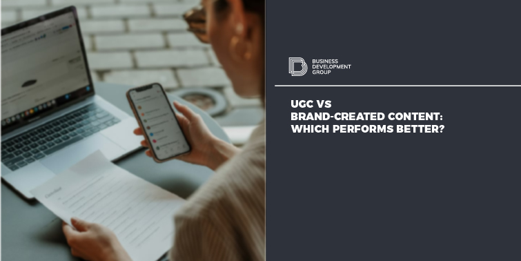 UGC vs Brand-Created Content: Which Performs Better?