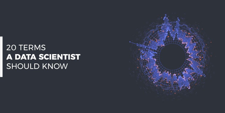 terms data scientist should know