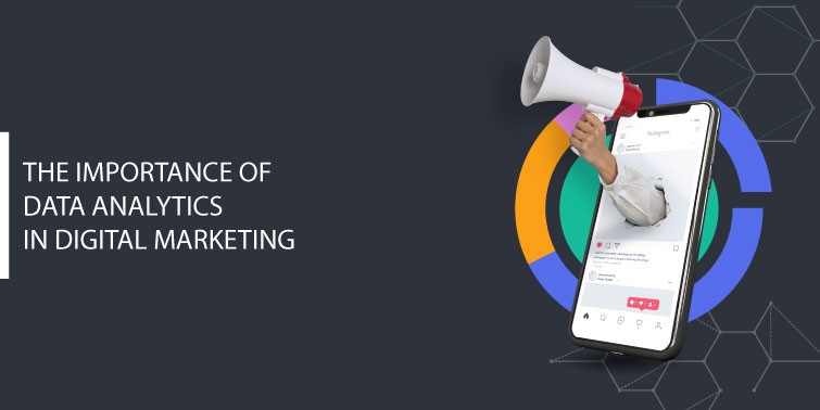 The Importance of Data Analytics in Digital Marketing