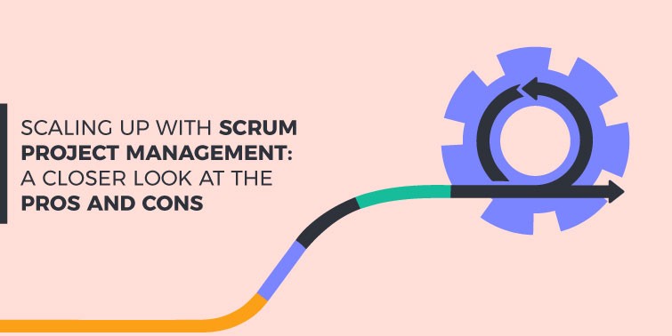 Scaling Up with Scrum Project Management
