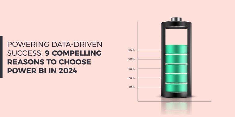 Why choose Power BI in 2024