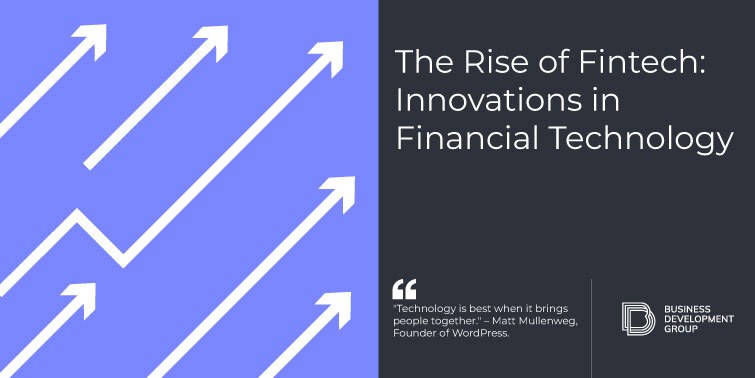 The Rise of Fintech: Innovations in Financial Technology