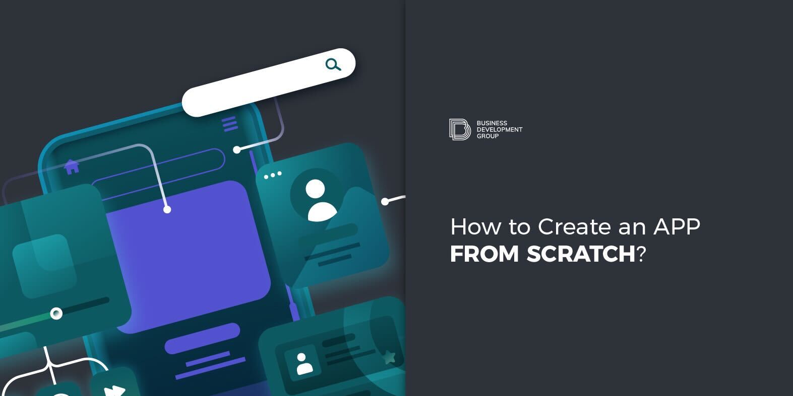 How to Create an APP from Scratch?