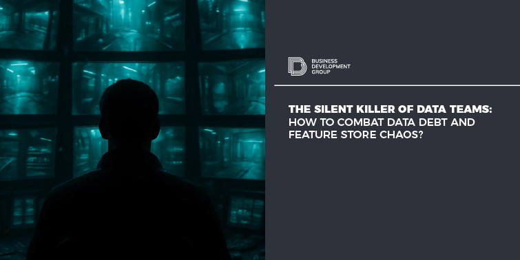 The Silent Killer of Data Teams: How to Combat Data Debt and Feature Store Chaos?